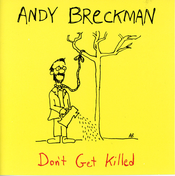 télécharger l'album Andy Breckman - Dont Get Killed