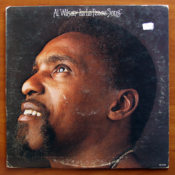 Al Wilson – La La Peace Song (1974, PRC, Richmond Pressing 