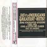 Cover of Jay And The Americans Greatest Hits, 1980, Cassette