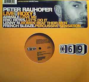 Various - Peter Rauhofer Live @ Roxy 3