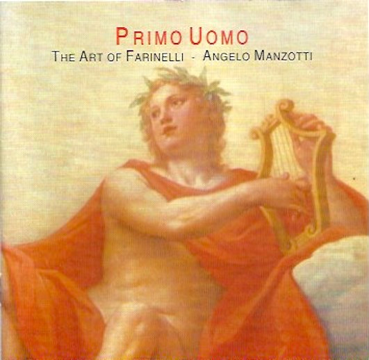 last ned album Angelo Manzotti - Primo Uomo The Art Of Farinelli