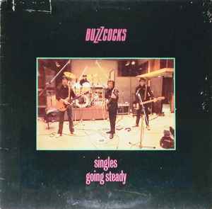 Buzzcocks – Singles Going Steady (1979, Vinyl) - Discogs