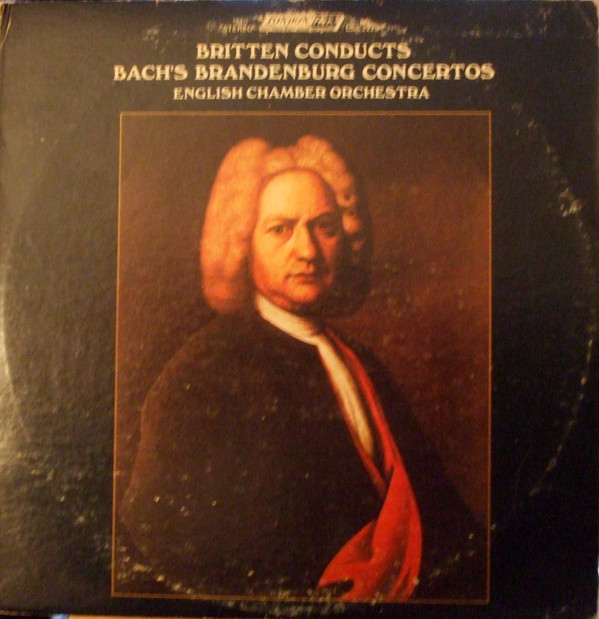 descargar álbum Bach Benjamin Britten, English Chamber Orchestra - Bachs Brandenburg Concertos