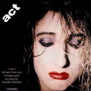 Act - I Can't Escape From You (Compacted)
