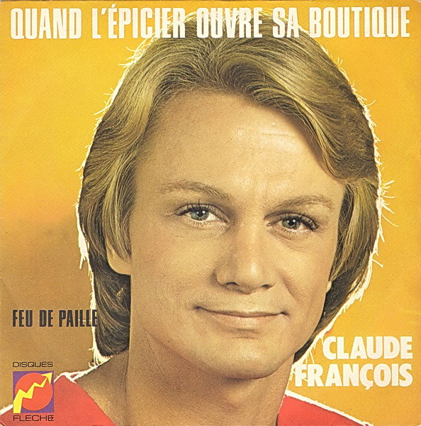 Album herunterladen Claude François - Quand Lépicier Ouvre Sa Boutique