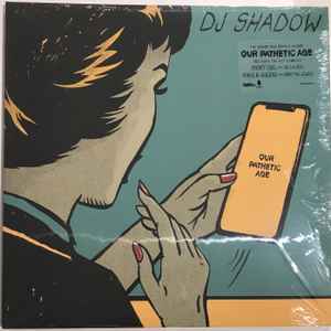 DJ Shadow - Our Pathetic Age album cover
