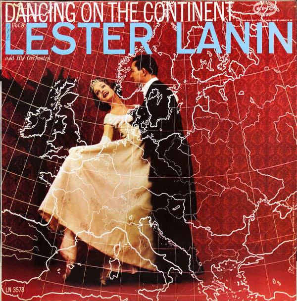 Lester Lanin And His Orchestra - Dancing On The Continent | Epic (LN 3578) - main