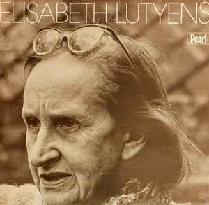Elisabeth Lutyens - Birthday Recital album cover