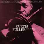 Curtis Fuller - Volume 3 | Releases | Discogs