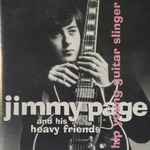 Cover of Hip Young Guitar Slinger: Jimmy Page And His Heavy Friends, 2007, CD