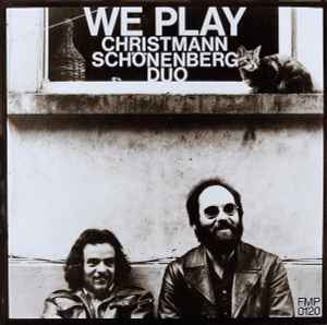 We Play - Christmann Schönenberg Duo