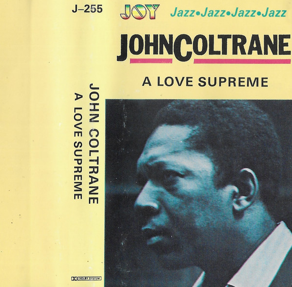 John Coltrane – A Love Supreme (Cassette) - Discogs