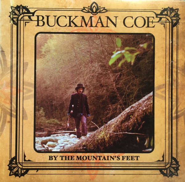 télécharger l'album Buckman Coe - By The Mountains Feet