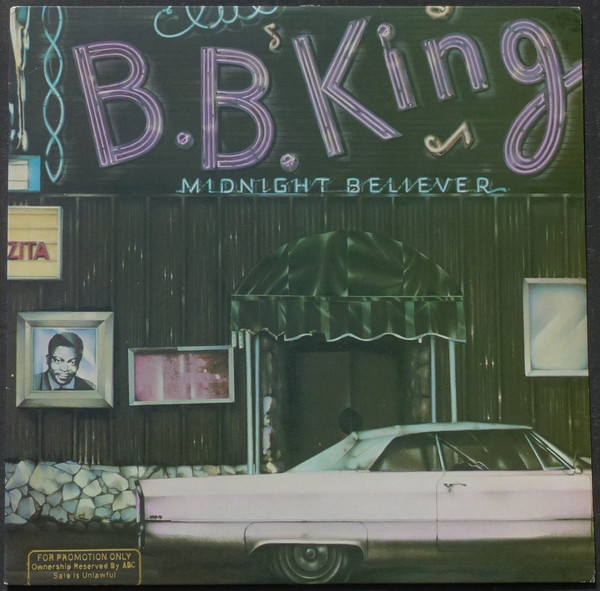 B.B. King - Midnight Believer | Releases | Discogs