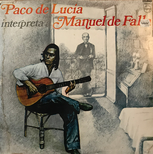 Paco De Lucía - Interpreta A Manuel De Falla | Releases | Discogs