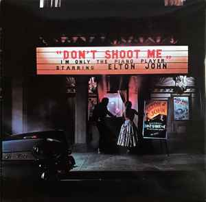 Elton John - Don't Shoot Me I'm Only The Piano Player album cover