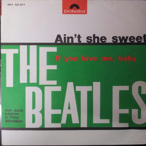The Beatles – Ain't She Sweet (1964, Vinyl) - Discogs