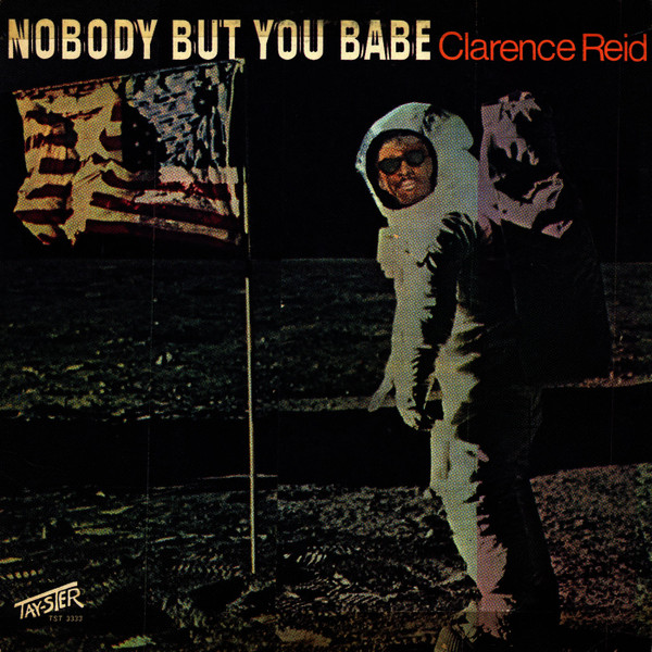 Clarence Reid / Dancin' With Nobody - 洋楽