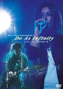 Do As Infinity – Live In Japan II (2005, DVD) - Discogs