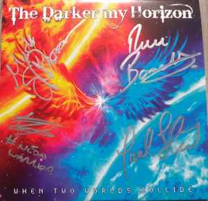 The Darker My Horizon - When Two Worlds Collide  album cover