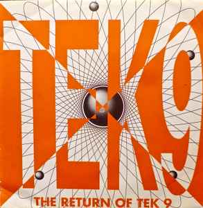 Tek 9 - The Return Of Tek 9 album cover