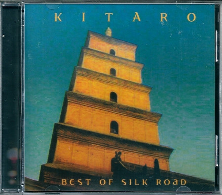 Kitaro – Best Of Silk Road (2003