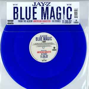 Jay-Z – Blue Magic (2007, Blue, Vinyl) - Discogs