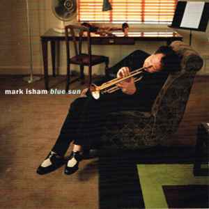 Mark Isham - Blue Sun album cover