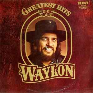 Waylon Jennings - Waylon Greatest Hits