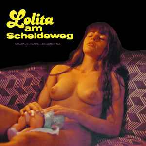 Lolita Am Scheideweg (Original Motion Picture Soundtrack) - Gerhard Heinz