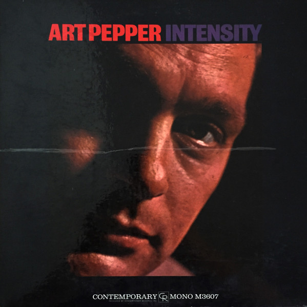 Art Pepper – Intensity (1973, Vinyl) - Discogs
