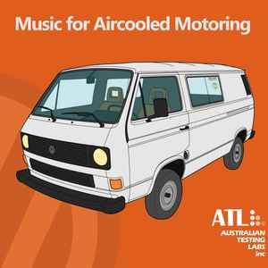 Music For Aircooled Motoring - Australian Testing Labs