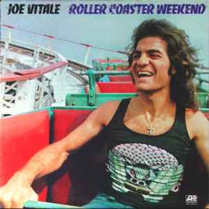 Joe Vitale - Roller Coaster Weekend album cover