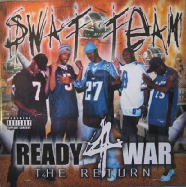 télécharger l'album Swat Team - Ready 4 War The Return