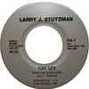 Larry J. Stutzman* - Tuff City / Seasons Come And Go