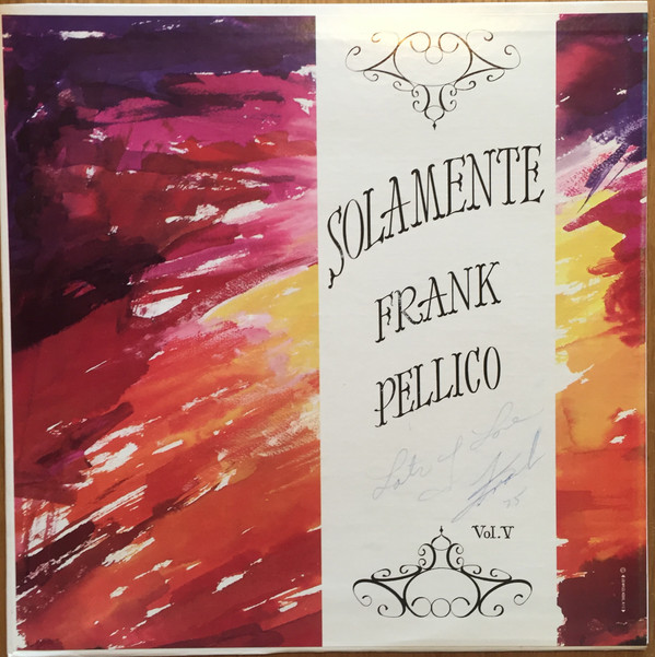 Album herunterladen Frank Pellico - Solamente