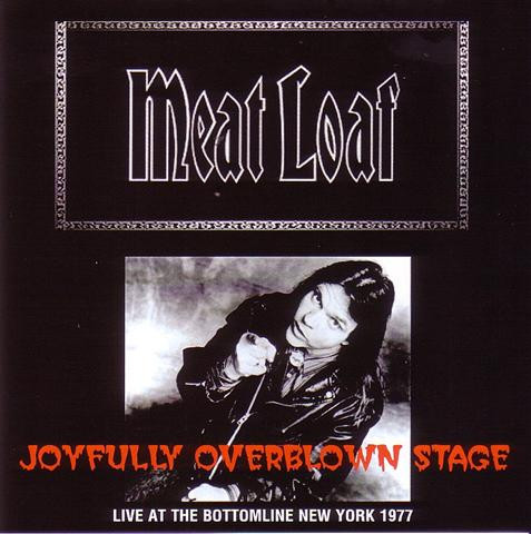 descargar álbum Meat Loaf - Joyfully Overblown Stage