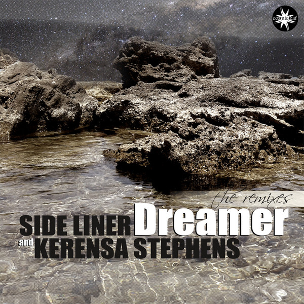 ladda ner album Side Liner and Kerensa Stephens - Dreamer The Remixes