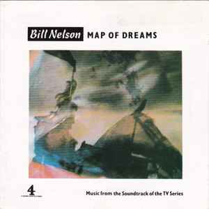 Bill Nelson - Map Of Dreams album cover