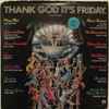 Various - Thank God It's Friday (The Original Motion Picture Soundtrack)