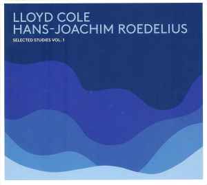 Lloyd Cole - Selected Studies Vol. 1 album cover