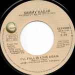 I'll Fall In Love Again / Sammy Hagar