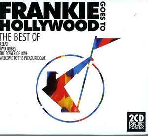 Frankie Goes To Hollywood - The Best Of album cover