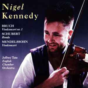 Nigel Kennedy - Vioolconcert Nr. 1 / Rondo /  Vioolconcert album cover
