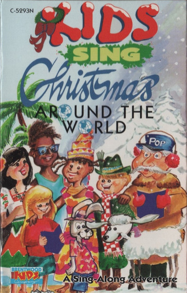 The Kid Connection – Kids Sing Christmas Around The World (1992