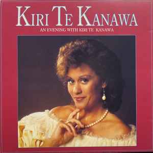 Kiri Te Kanawa - An Evening With Kiri Te Kanawa: CD