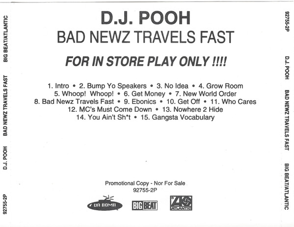 D.J. Pooh – Bad Newz Travels Fast (1997, CD) - Discogs