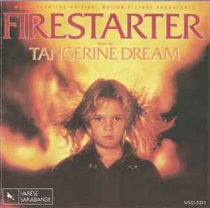 Tangerine Dream - Firestarter (Music From The Original Motion Picture Soundtrack)
