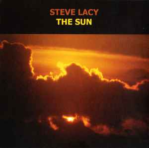 Steve Lacy - The Sun