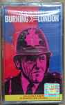Cover of Burning London: The Clash Tribute, 1999, Cassette